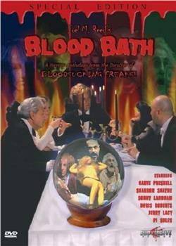 Blood Bath在线观看和下载