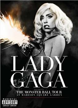 Lady Gaga 恶魔舞会巡演之麦迪逊公园广场演唱会在线观看和下载