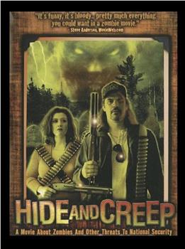 Hide and Creep在线观看和下载