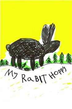 我的兔子Hoppy在线观看和下载