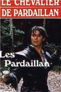 Le chevalier de Pardaillan在线观看和下载