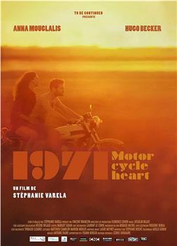 1971 Motorcycle Heart在线观看和下载