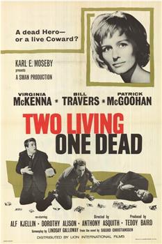Two Living, One Dead在线观看和下载