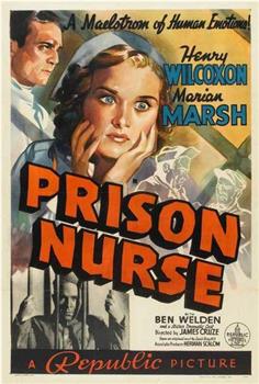 Prison Nurse在线观看和下载