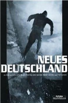 Neues Deutschland在线观看和下载