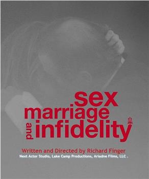 性爱，婚姻和背叛在线观看和下载