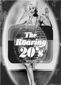 The Roaring 20's在线观看和下载