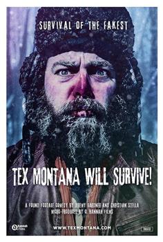 Tex Montana Will Survive!在线观看和下载