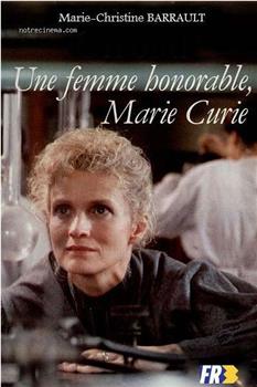 Marie Curie, une femme honorable在线观看和下载