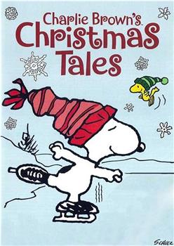 Charlie Brown's Christmas Tales在线观看和下载