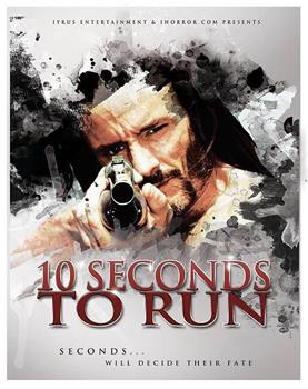 10 Seconds to Run在线观看和下载