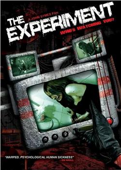The Experiment: Who's Watching You?在线观看和下载