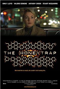 The Honeytrap在线观看和下载