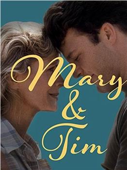 Mary & Tim在线观看和下载