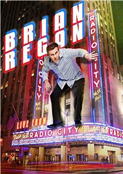 Brian Regan: Live from Radio City Music Hall在线观看和下载