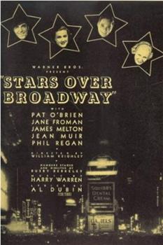 Stars Over Broadway在线观看和下载