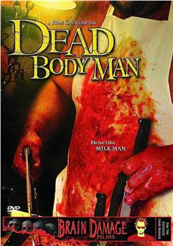 Dead Body Man在线观看和下载