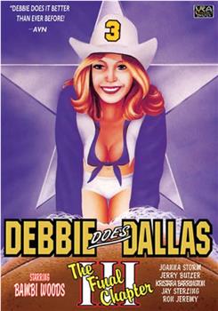 Debbie Does Dallas 3在线观看和下载