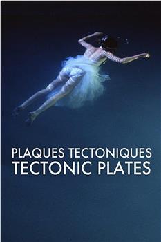 Tectonic Plates在线观看和下载