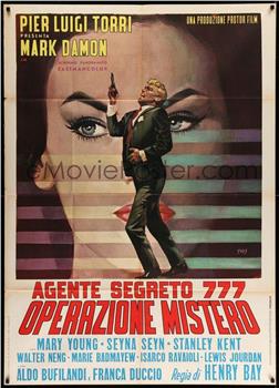 Agente segreto 777 - Operazione Mistero在线观看和下载