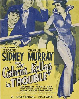 The Cohens and Kellys in Trouble在线观看和下载