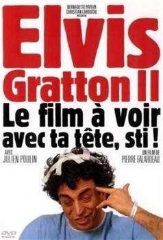 Elvis Gratton II: Miracle à Memphis在线观看和下载