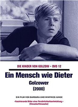 Ein Mensch wie Dieter - Golzower在线观看和下载