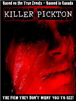 Killer Pickton在线观看和下载