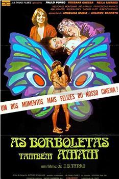 As Borboletas Também Amam在线观看和下载