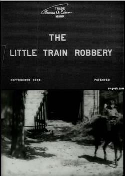 The Little Train Robbery在线观看和下载