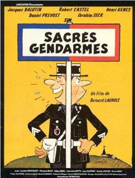 Sacrés gendarmes在线观看和下载