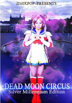 Dead Moon Circus在线观看和下载