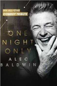 One Night Only: Alec Baldwin在线观看和下载