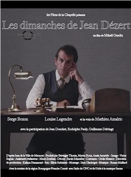 Les dimanches de Jean Dézert在线观看和下载