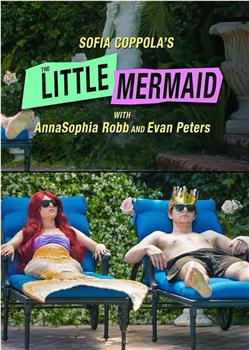 Sofia Coppola's The Little Mermaid在线观看和下载