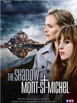 L'ombre du Mont-Saint-Michel在线观看和下载