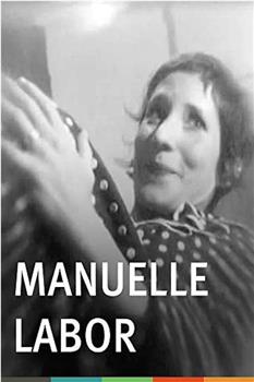 Manuelle Labor在线观看和下载