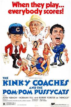 The Kinky Coaches and the Pom Pom Pussycats在线观看和下载