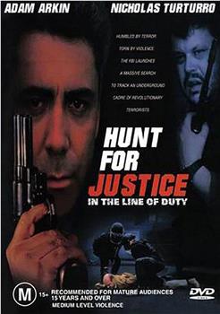 In the Line of Duty: Hunt for Justice在线观看和下载