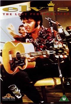 Elvis: The Lost Performances在线观看和下载