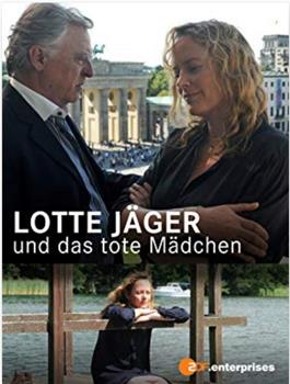 Lotte Jäger und das tote Mädchen在线观看和下载