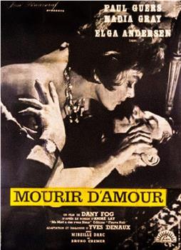 Mourir d'amour在线观看和下载