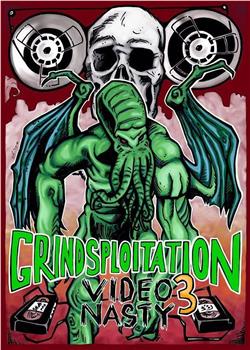 Grindsploitation 3 Video Nasty在线观看和下载