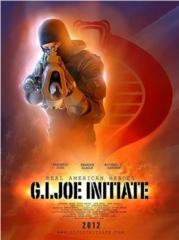 G.I. Joe: Initiate在线观看和下载