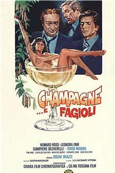 Champagne... e fagioli在线观看和下载