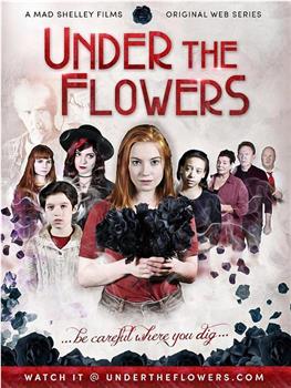 Under the Flowers在线观看和下载