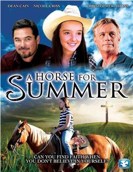A Horse for Summer在线观看和下载