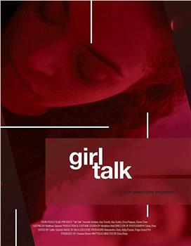 Girl Talk在线观看和下载