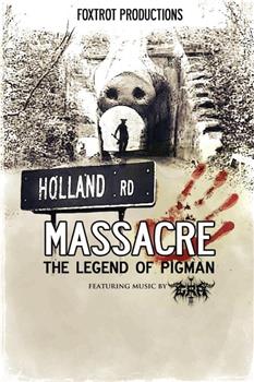 荷兰路大屠杀：猪人的传说在线观看和下载