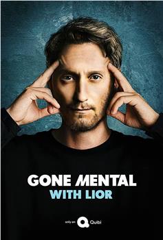 Gone Mental with Lior Season 1在线观看和下载